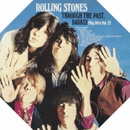 Through The Past, Darkly: Big Hits Vol.2 : Rolling Stones