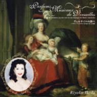 ヴェルサイユの調べ-マリー・アントワネットが書いた12の歌: 池田