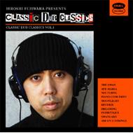 Classic Dub Classics : 藤原ヒロシ | HMV&BOOKS online - KYTHM-95DA