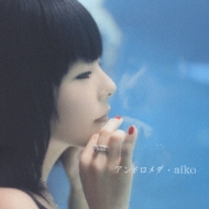 ｱﾝﾄﾞﾛﾒﾀﾞ : aiko | HMV&BOOKS online - PCCA-1933