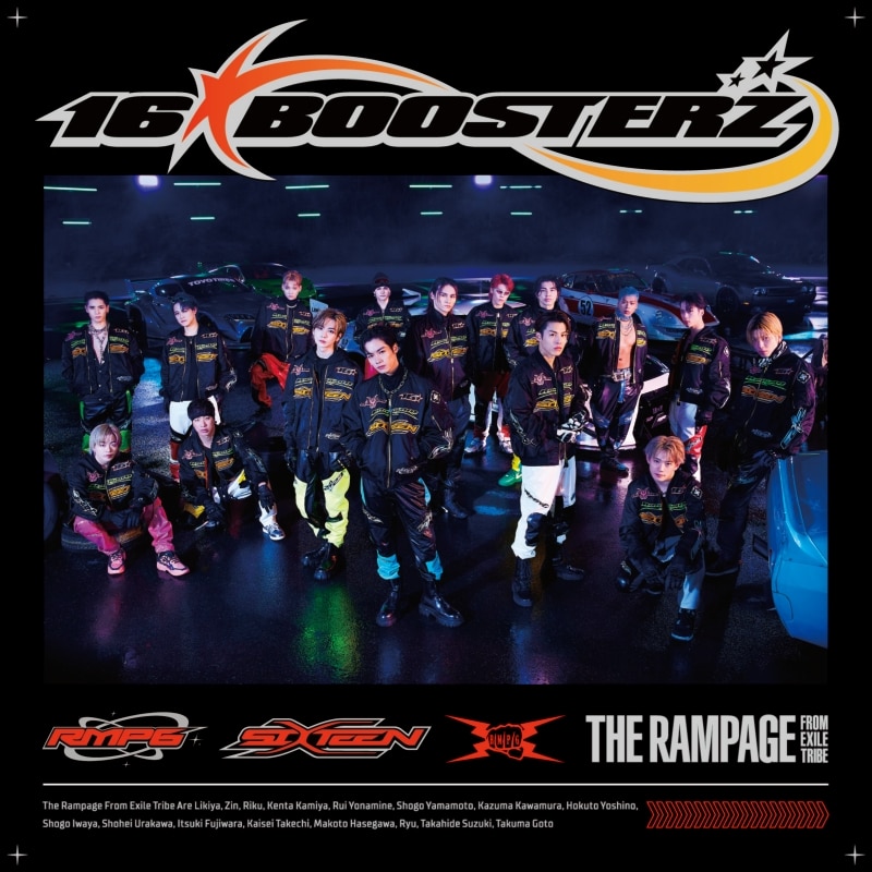 16BOOSTERZ | ディスコグラフィー | THE RAMPAGE from EXILE TRIBE