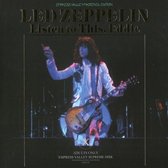 LED ZEPPELIN / LISTEN TO THIS, EDDIE 