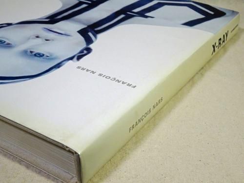 Francois Nars: X-Ray フランソワ・ナーズ - 古本買取販売 ハモニカ古