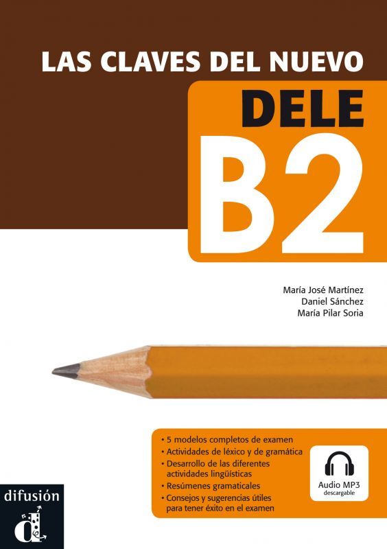 LAS CLAVES DEL NUEVO DELE B2 - セルバンテス書店 by インタースペイン