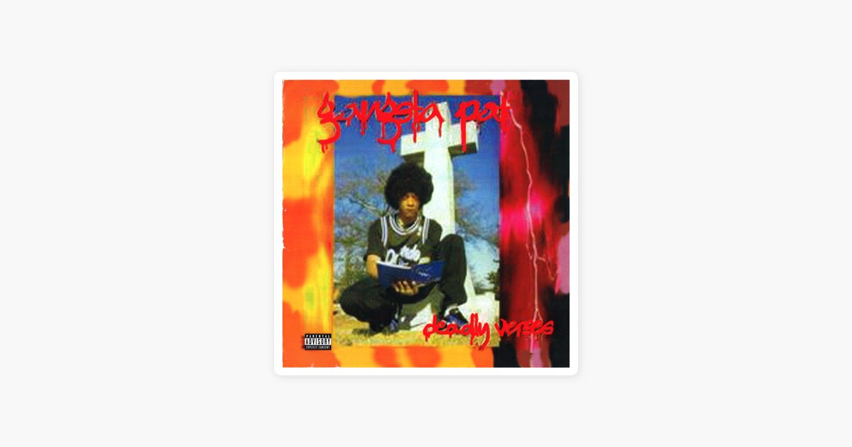 Deadly Verses - Album by Gangsta Pat - Apple Music