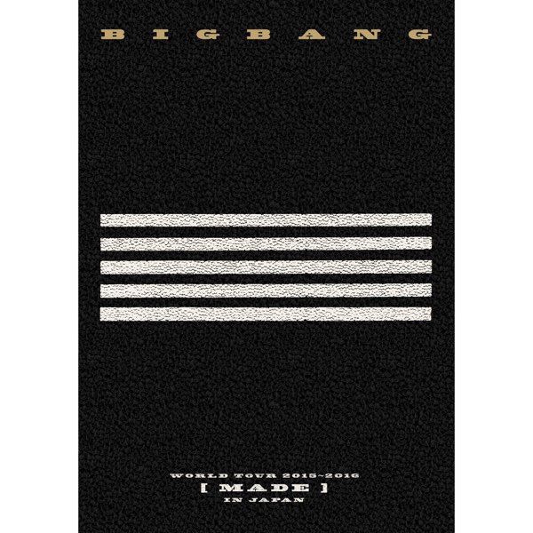 BIGBANG WORLD TOUR 2015~2016 [MADE] IN JAPAN - BIGBANGのアルバム