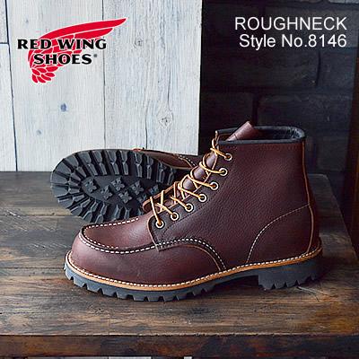 RED WING SHOES（レッドウィング） RED WING Style No.8146 ROUGHNECK