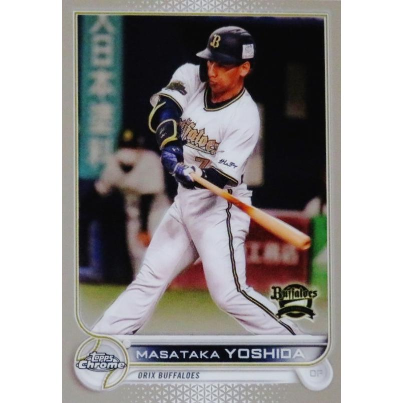 58 【吉田正尚/オリックス・バファローズ】2022 Topps Chrome NPB