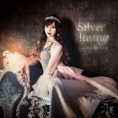 CROSS VEIN Silver lining 12cmCD Single : タワーレコード Yahoo!店