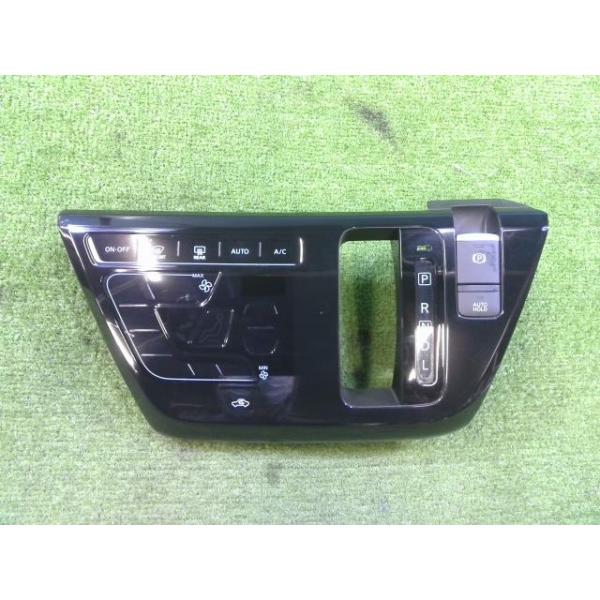 デイズ 5AA-B44W エアコンスイッチパネル ハイウェイスター X プロ