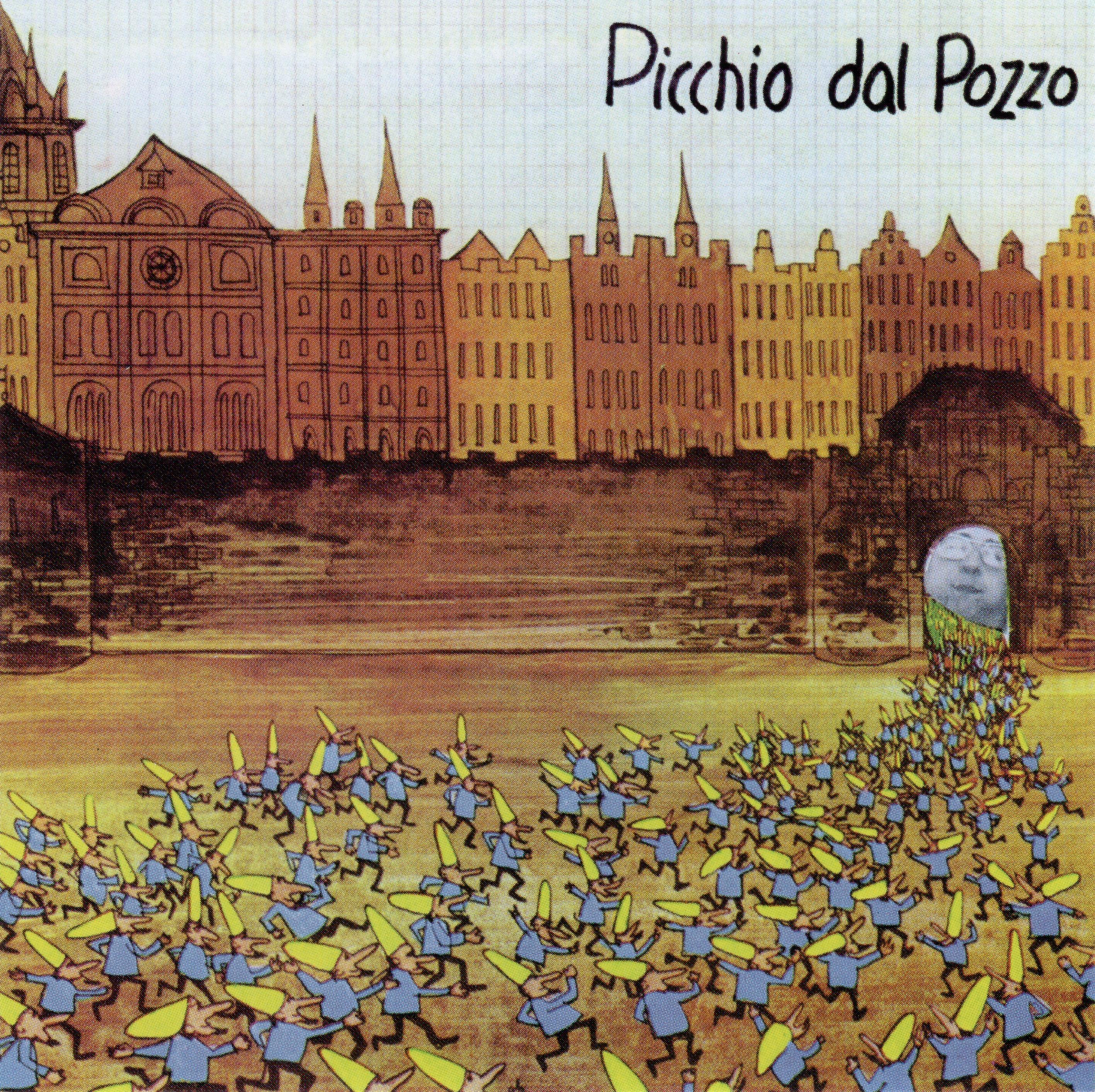 Picchio dal Pozzo – Picchio dal Pozzo (1976) - JazzRockSoul.com
