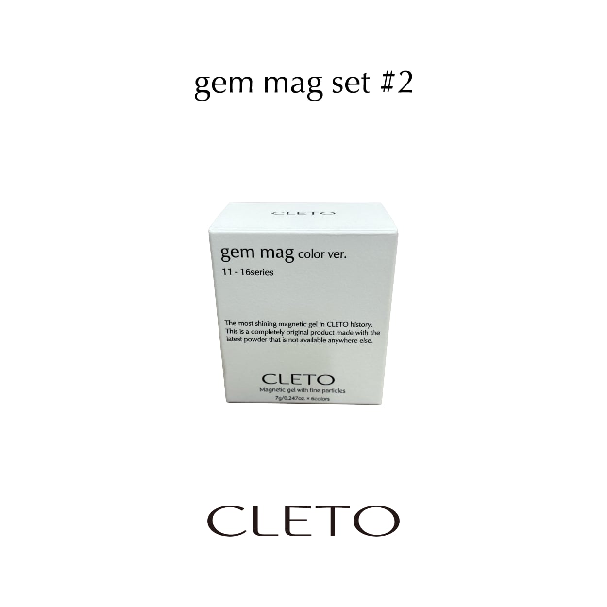 CLETO - Gem Mag Set #2 (11-16)