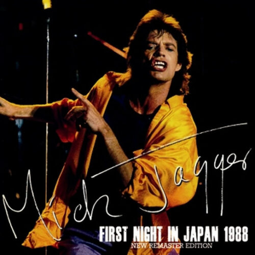 MICK JAGGER /OSAKA 1988【CD4日分】 JAGGER,MICK - First Night In