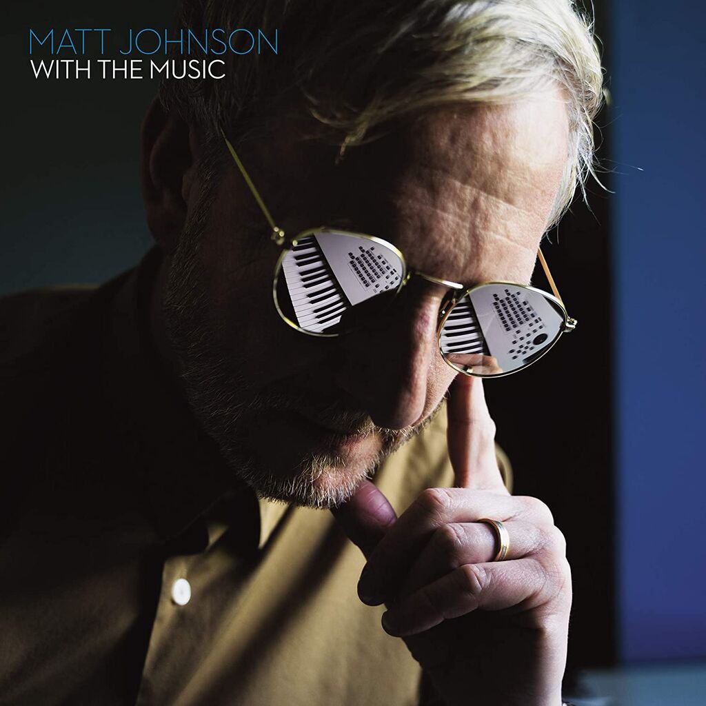 □ WITH THE MUSIC ／ MATT JOHNSON : Light Mellow on the web
