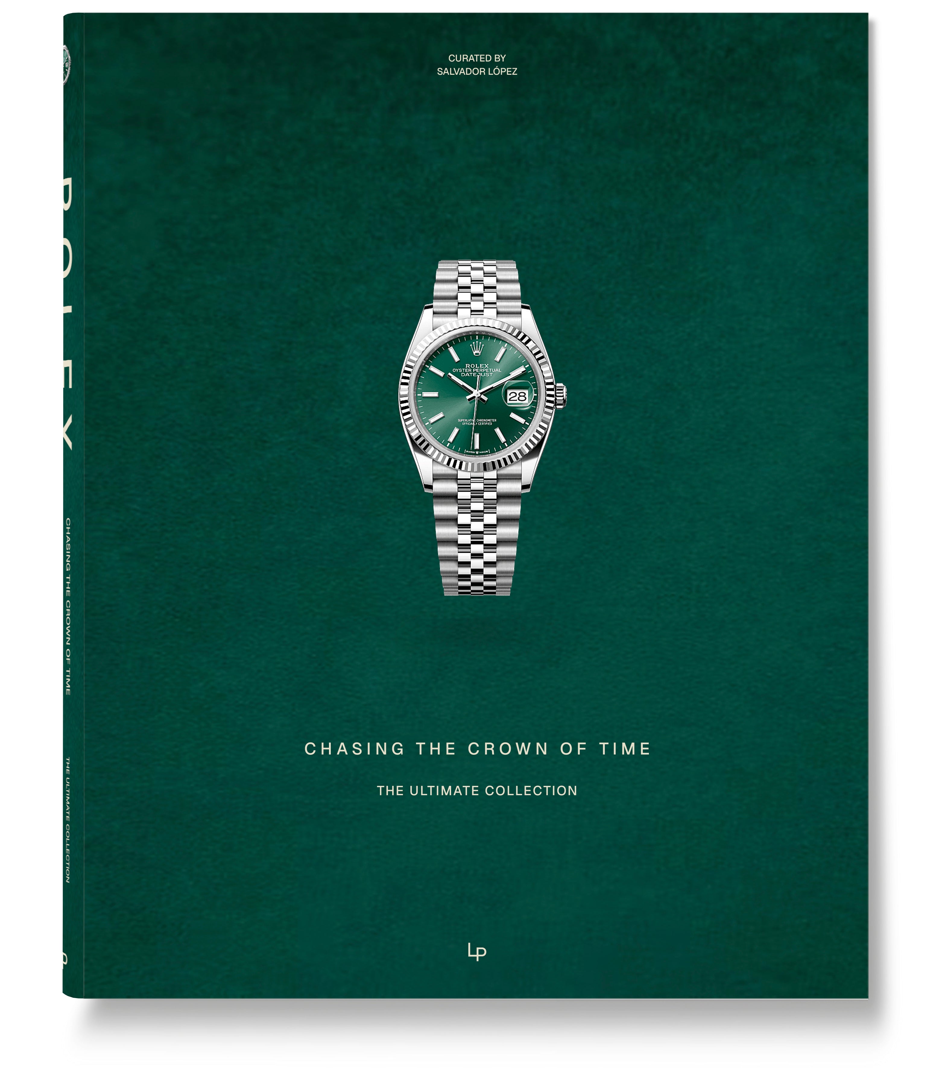 Rolex | Chasing the Crown of Time | The Ultimate Collection – Loft