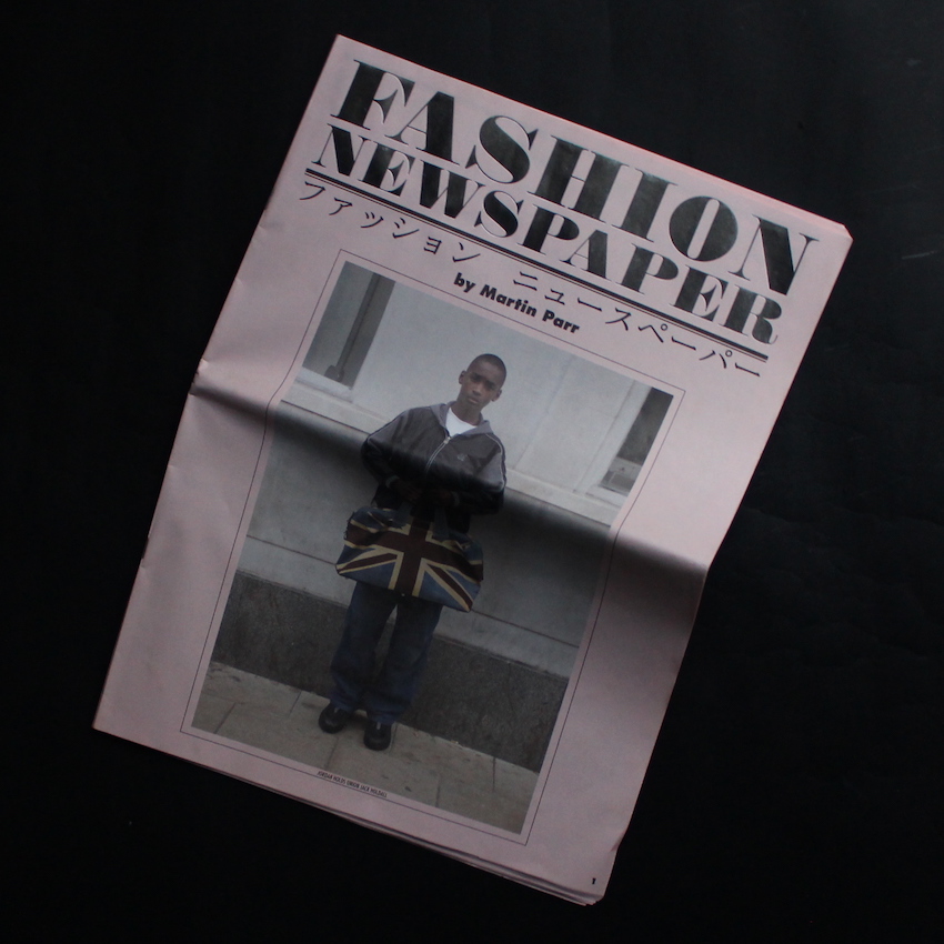 ファッション ニュースペーパー / Fashion Newspaper by Martin Parr