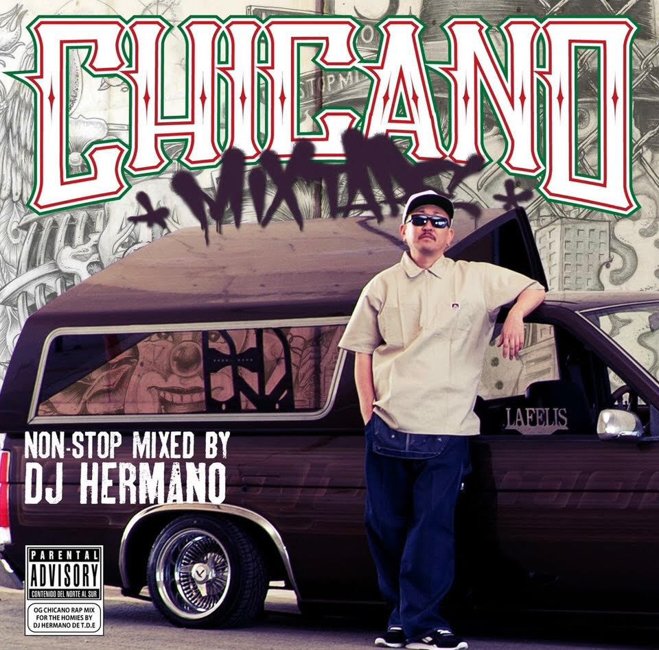 CHICANO MIXTAPE / DJ HERMANO | MIXCD | IITIGHT MUSIC -SHIBUYA-