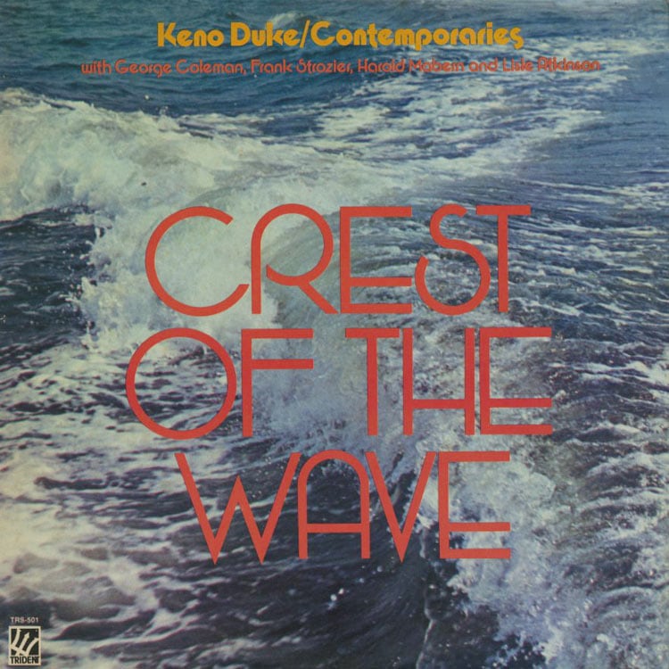 Keno Duke / Contemporaries (ケノ・デューク) - Crest Of The Wave