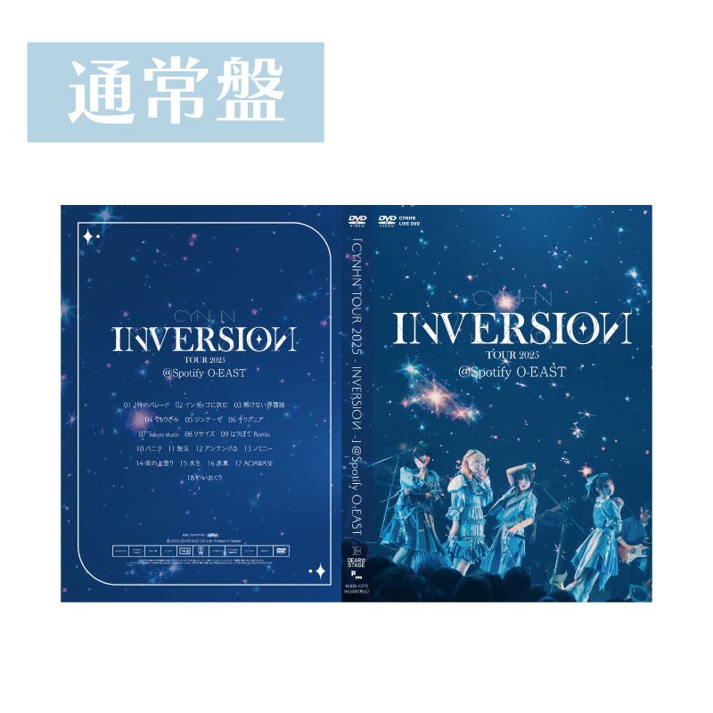 通常盤》 LIVE DVD「CYNHN TOUR 2025 - INVERSIOИ -」＠Spotify O-EAST