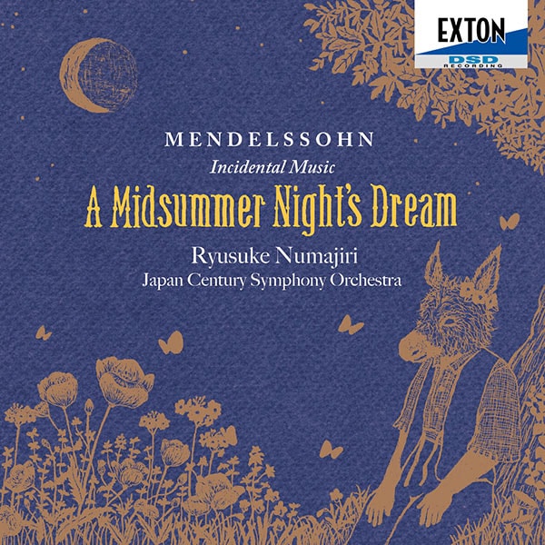 メンデルスゾーン：劇付随音楽「真夏の夜の夢」全曲 | CD,レーベルから