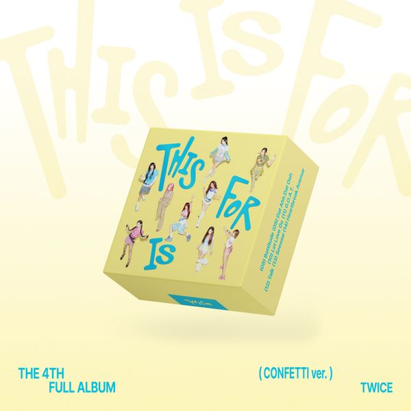 jp.ktown4u.com : TWICE - 正規アルバム4集 [THIS IS FOR] (CONFETTI Ver.)