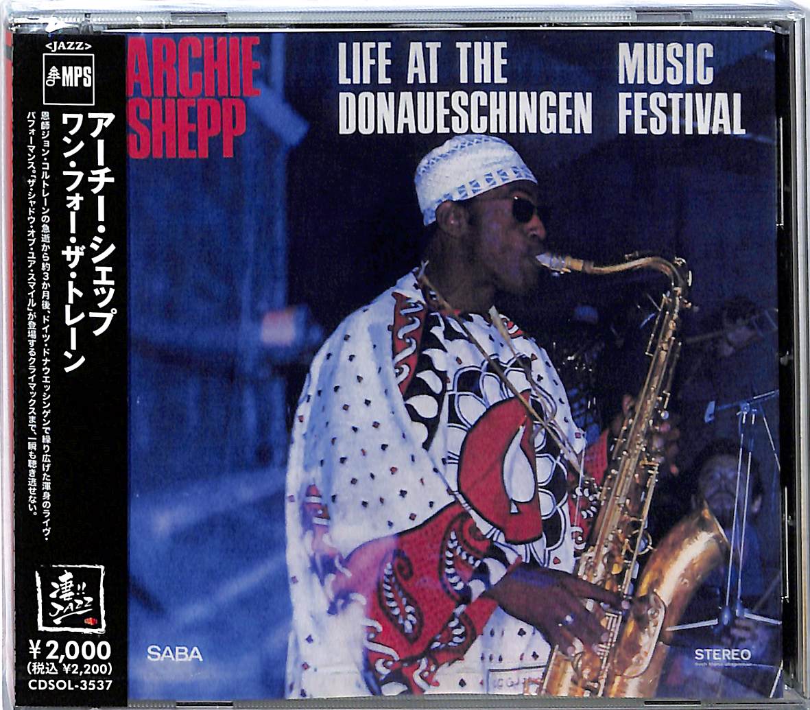 芽瑠璃堂 ＞ アーチー・シェップ 『ワン・フォー・ザ・トレーン』CDSOL3537