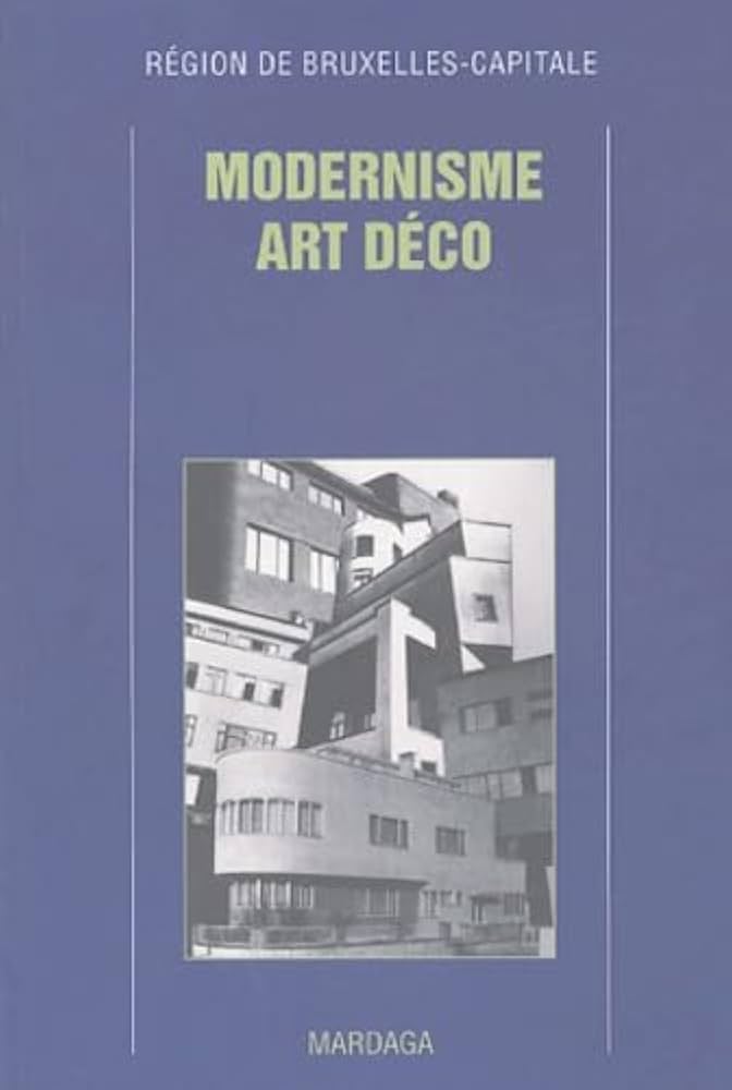 Amazon.co.jp: Modernisme Art Déco : Région de Bruxelles-Capitale : 本