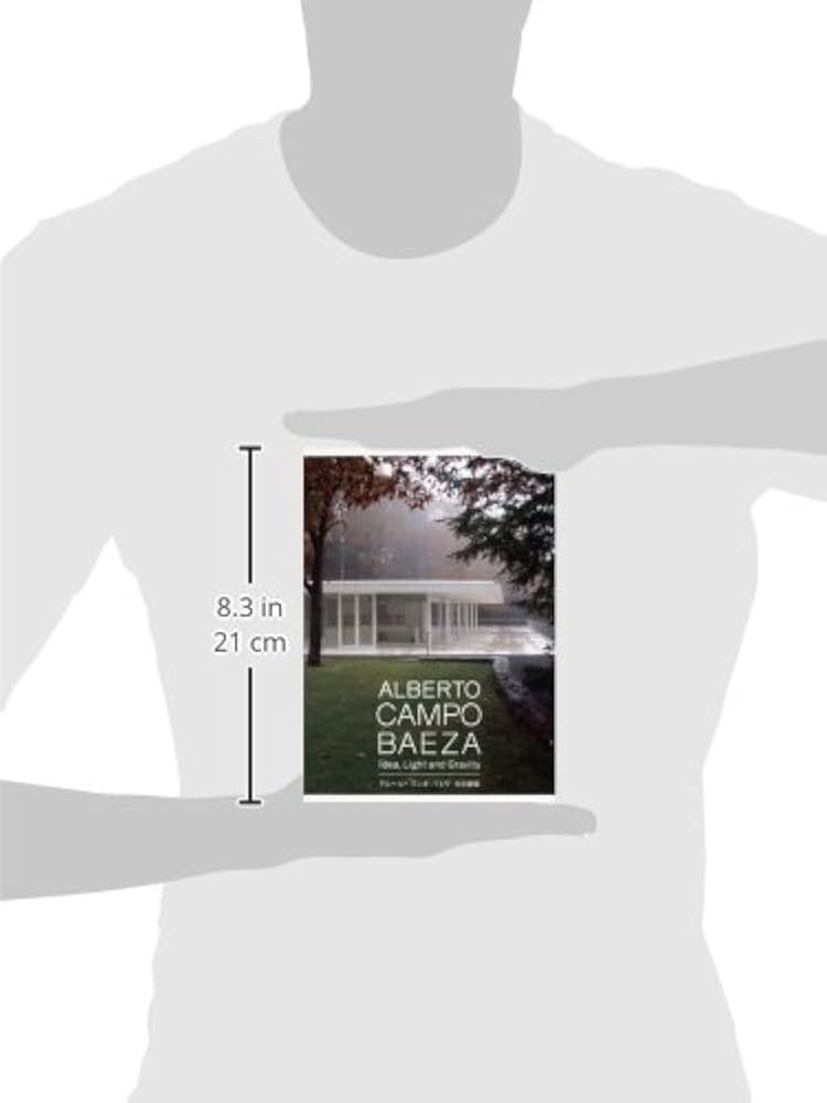 ALBERTO CAMPO BAEZA Idea, Light and Gravity アルベルト・カンポ
