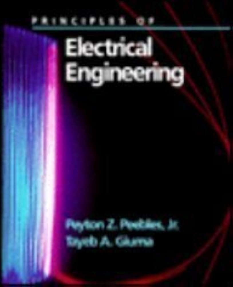 Principles of Electrical Engineering (MCGRAW HILL SERIES IN