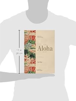 The Aloha Shirt: Spirit of the Islands: Hope, Dale, Lopez, Gerry
