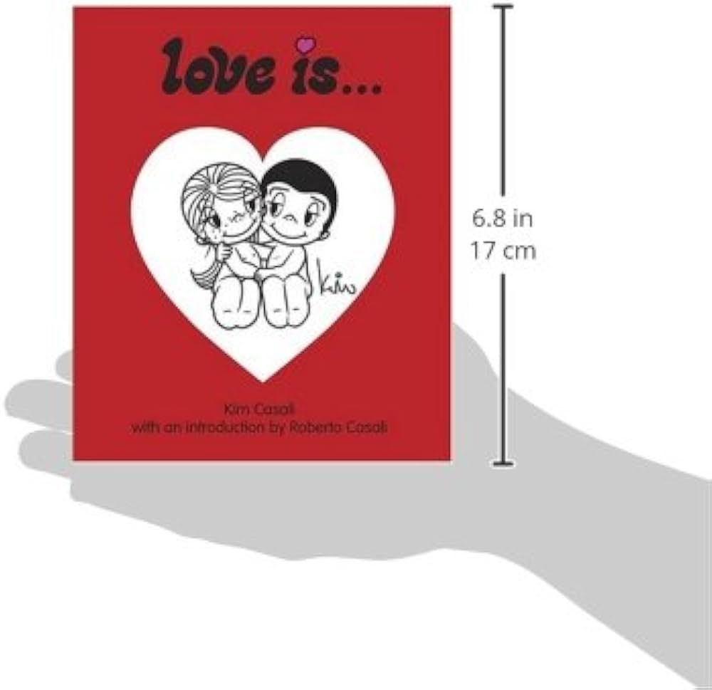 Love Is: Casali, Kim: 0000810949407: Amazon.com: Books