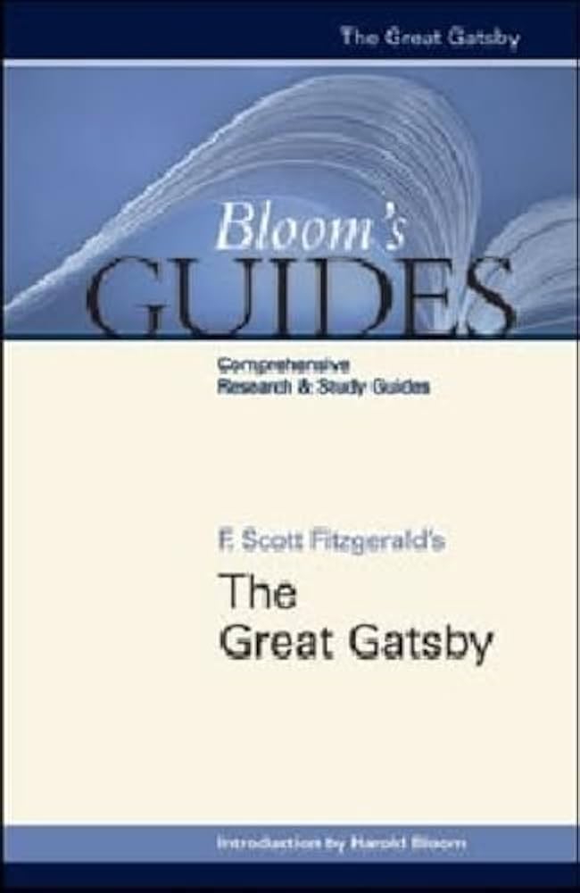 F. Scott Fitzgerald's The Great Gatsby (Bloom's Guides): Bloom