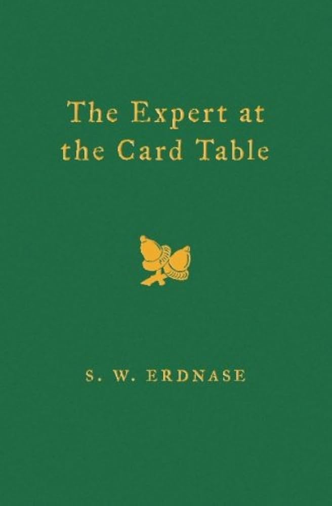 The Expert at the Card Table: Erdnase, S. W., Demarest, Marty