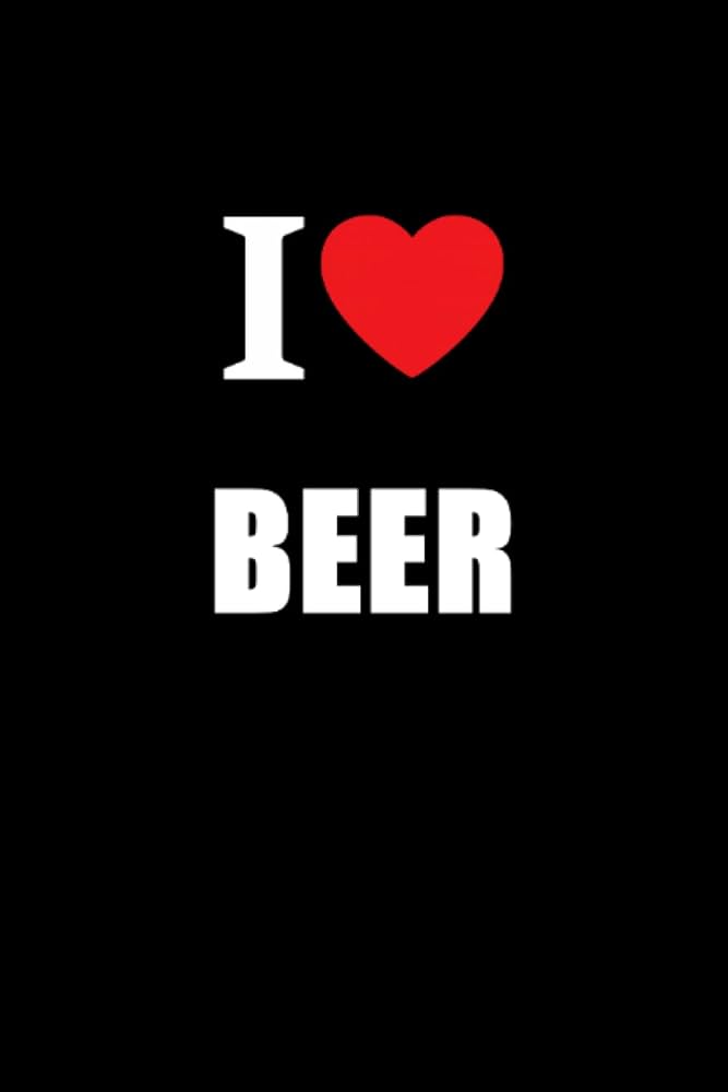 I Love Beer: Real Ale Lovers Composite Journal Notebook