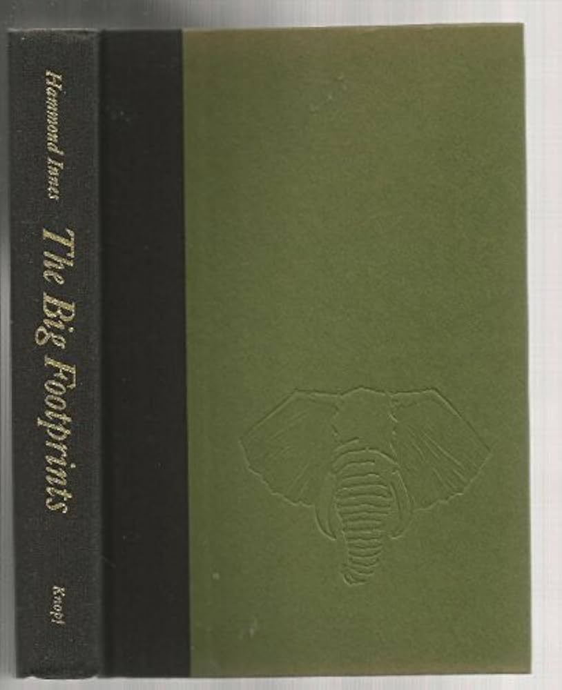 The Big Footprints: Innes, Hammond: 9780394411620: Amazon.com: Books