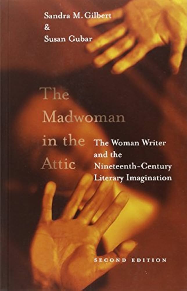 Amazon.co.jp: The Madwoman in the Attic: The Woman Writer and the