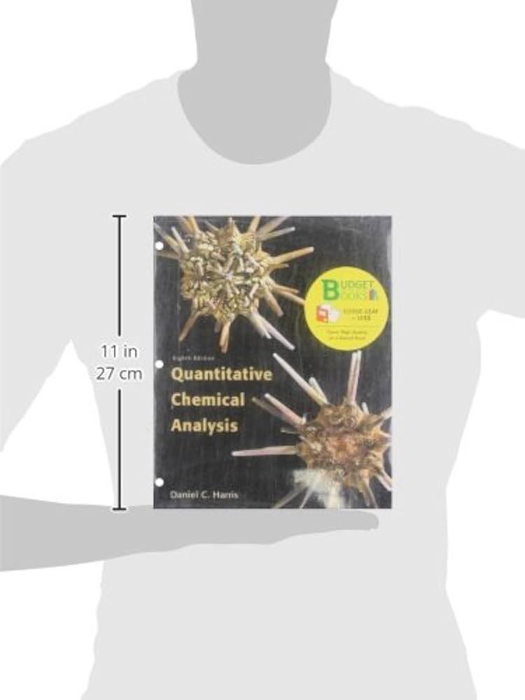 Quantitative Chemical Analysis (Loose-Leaf): Harris, Daniel C