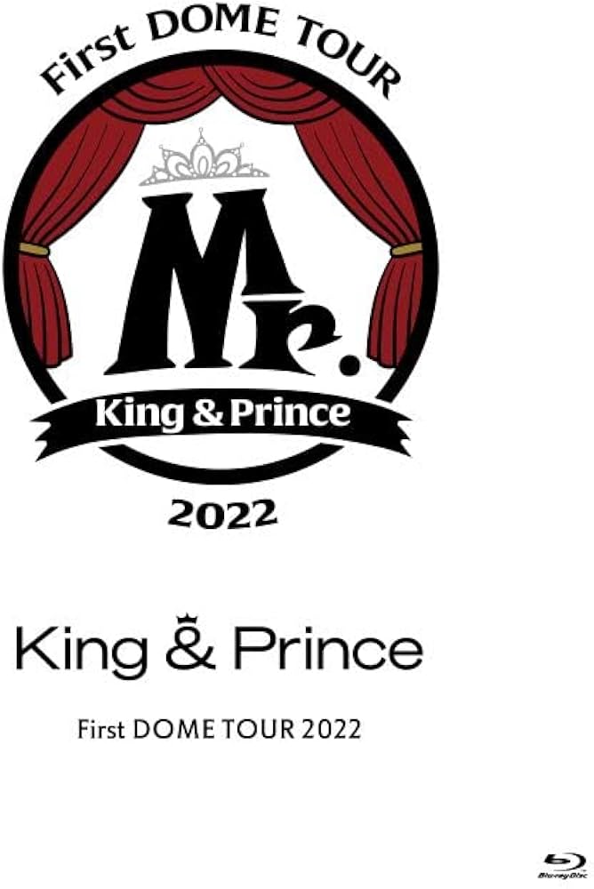 Amazon.co.jp: King & Prince First DOME TOUR 2022 〜Mr.〜 (初回限定