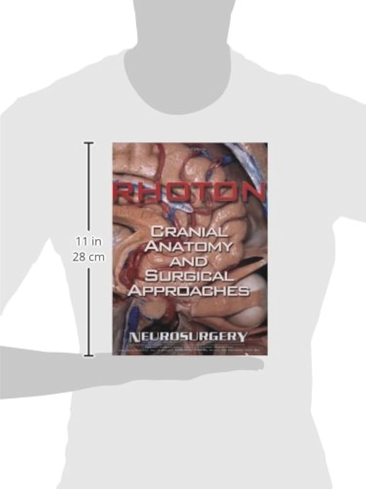 Amazon | Rhoton's Cranial Anatomy and Surgical Approaches | Rhoton