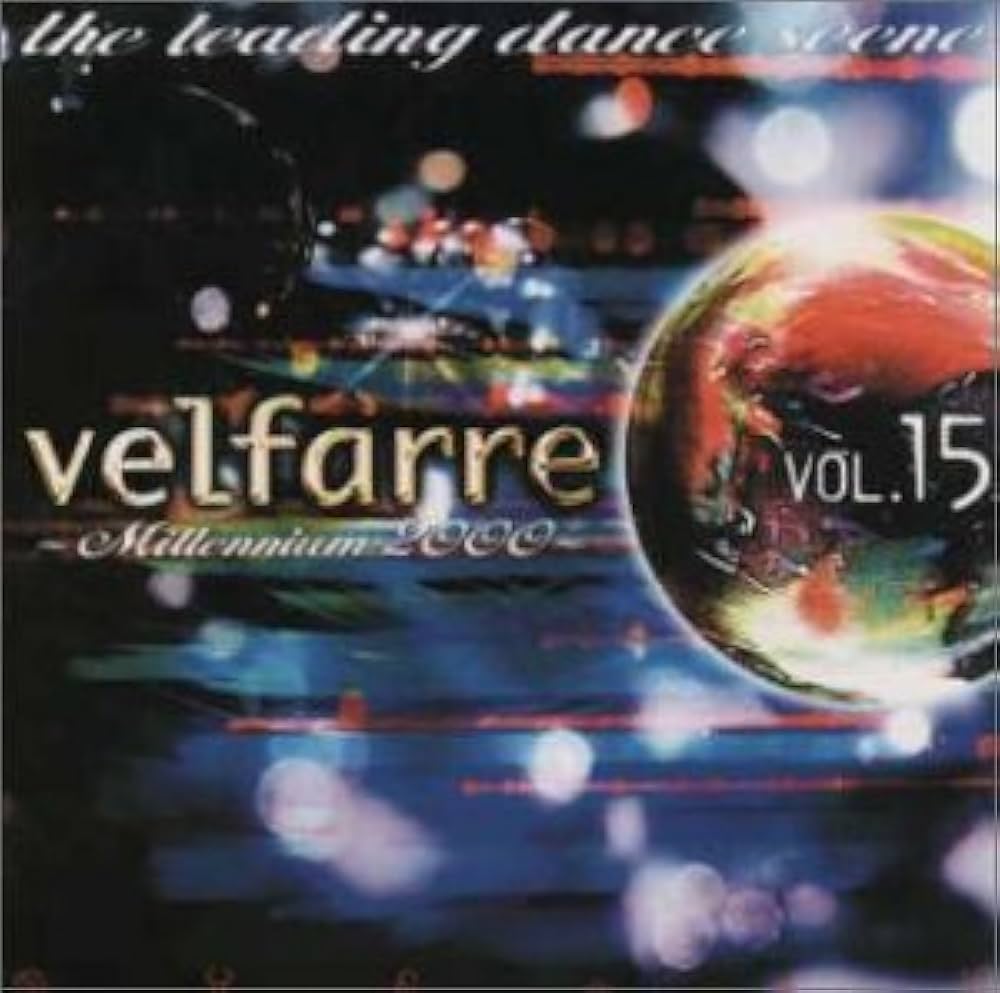Amazon.co.jp: ヴェルファーレ VOL.15～ミレニアム2000～: ミュージック
