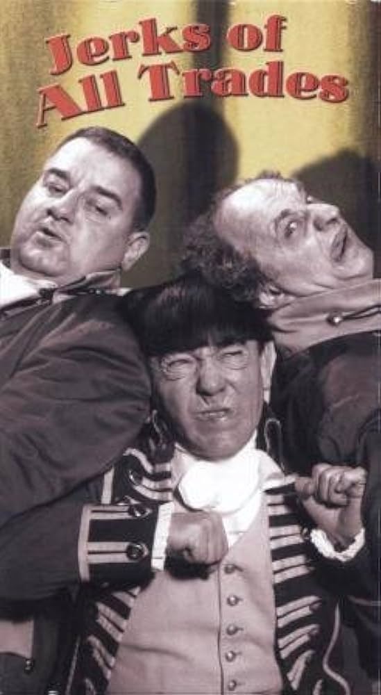 Amazon.com: The Three Stooges: Jerks of All Trades : Moe Howard
