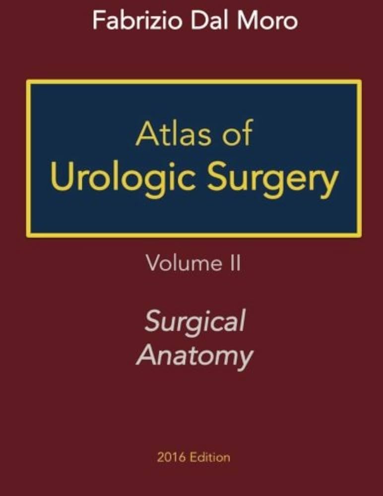 Amazon.co.jp: Atlas of Urologic Surgery: Volume II - Surgical