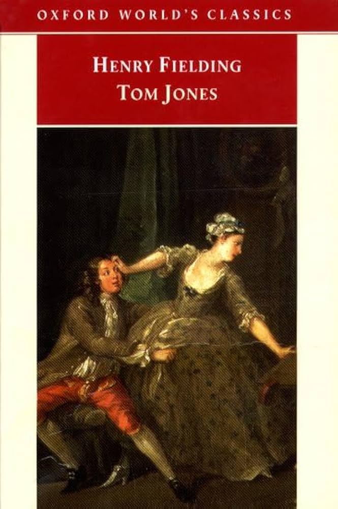 Tom Jones (Oxford World's Classics): Fielding, Henry, Bender, John
