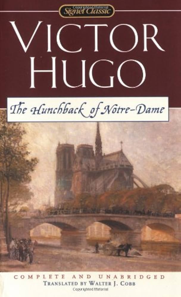 The Hunchback of Notre-Dame (Signet Classics): Hugo, Victor, Cobb