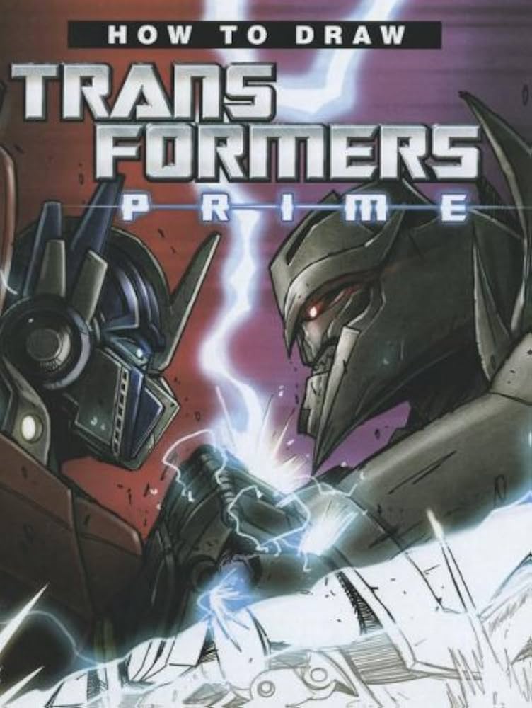How to Draw Transformers Prime : Roche, Nick: Amazon.in: Books