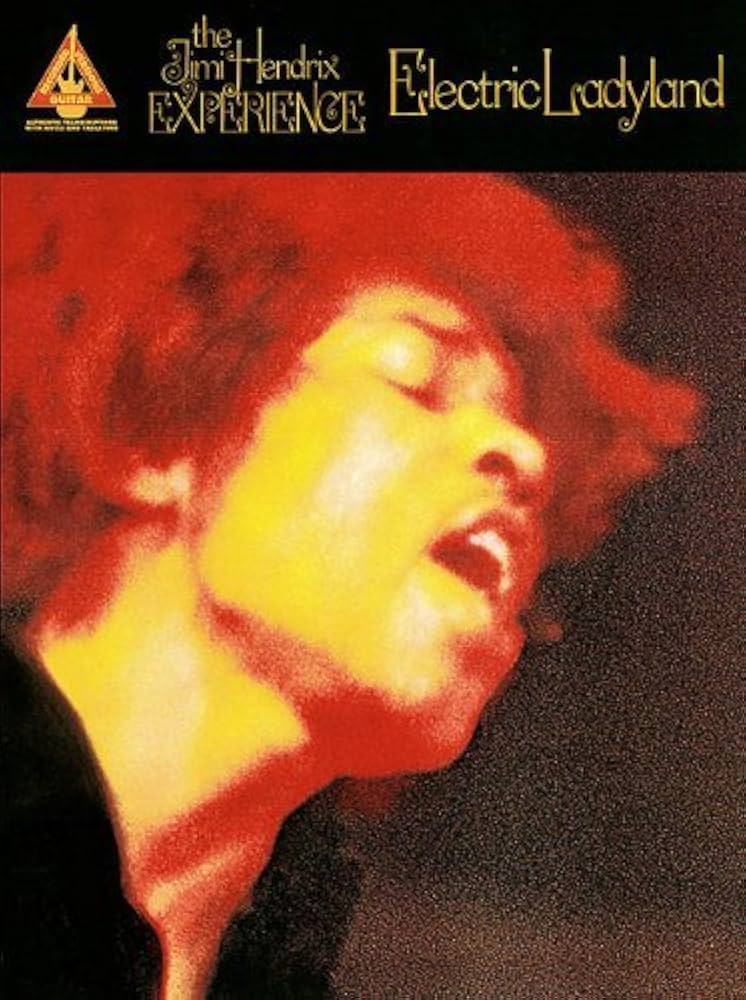 Jimi Hendrix - Electric Ladyland by Hal Leonard Publishing