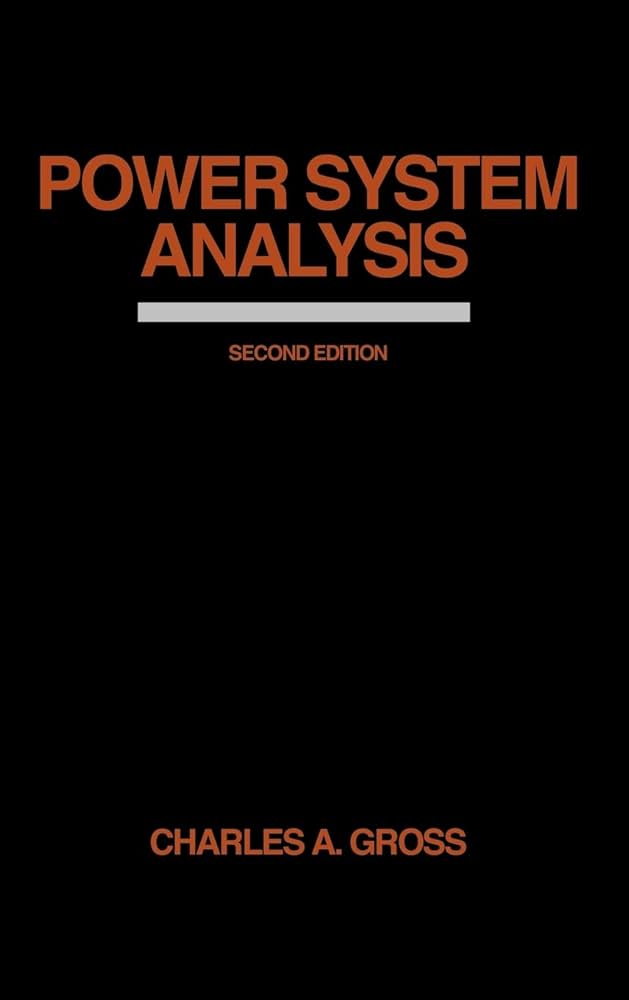 Power System Analysis: Gross, Charles A.: 9780471862062: Amazon