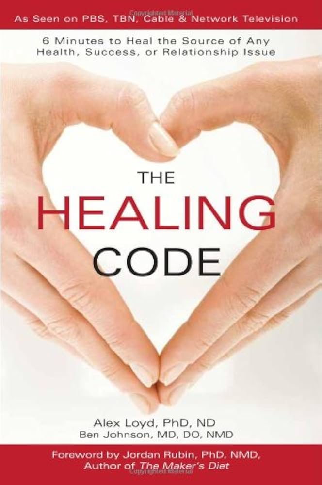 The Healing Code: Alex Loyd, Ben Johnson, Diane Eble