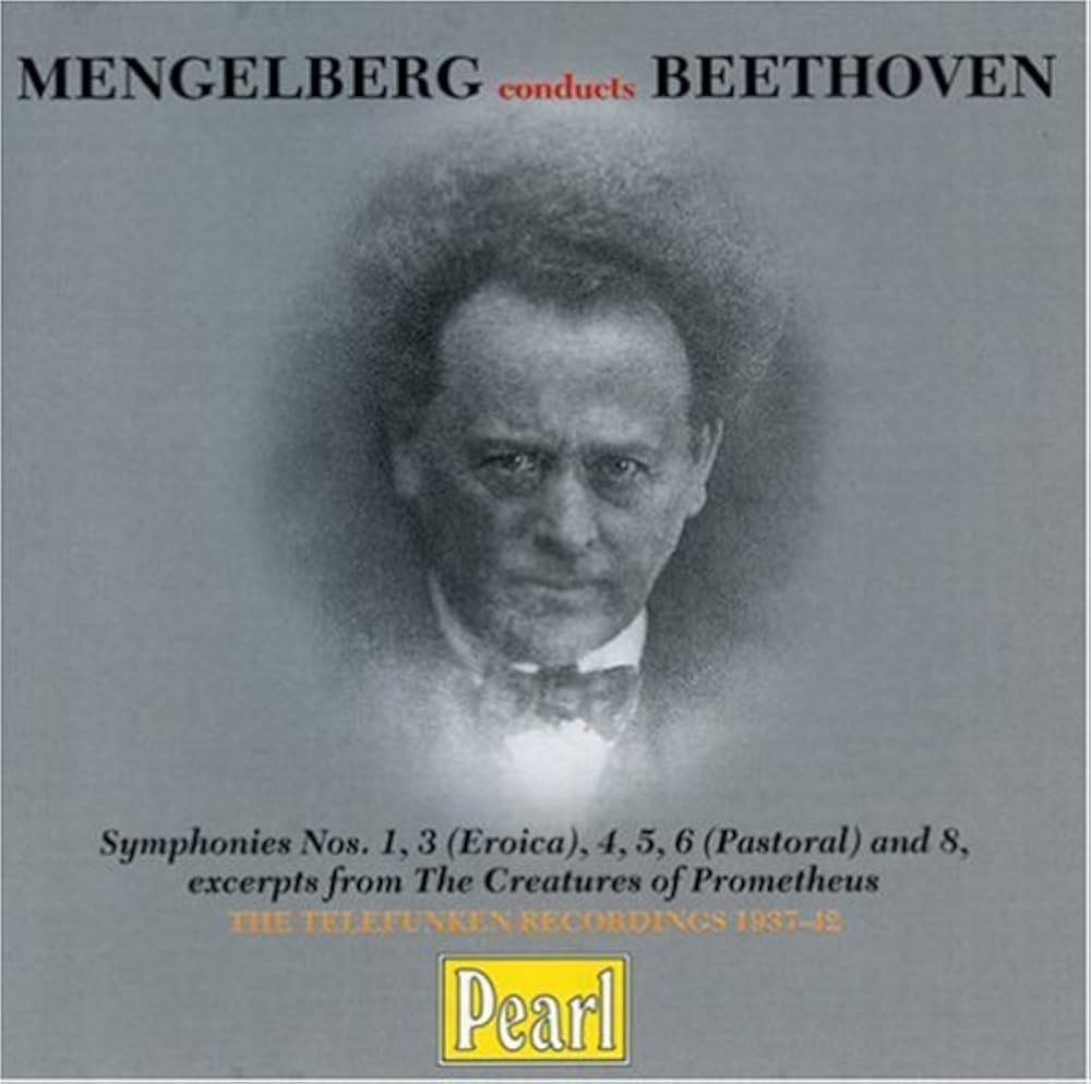 Beethoven, Ludwig van, Willem Mengelberg, Royal Concertgebouw