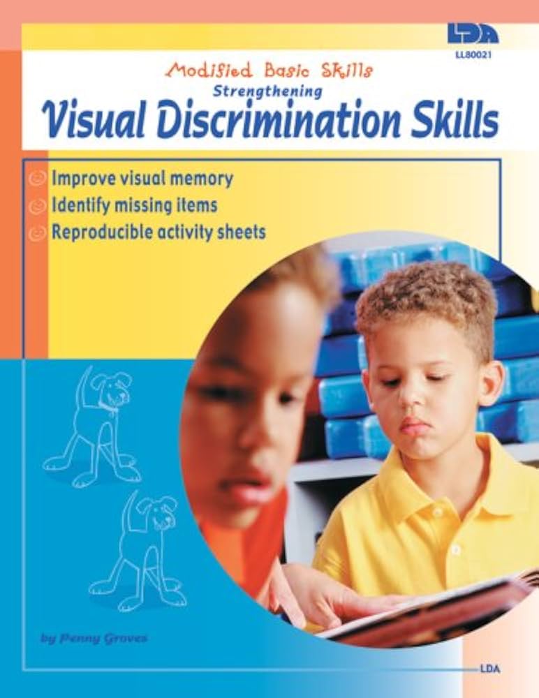 Strengthening Visual Discrimination Skills (Modified Basic Skills